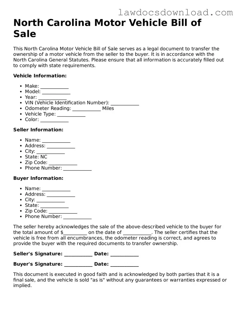 Legal North Carolina Motor Vehicle Bill of Sale Form